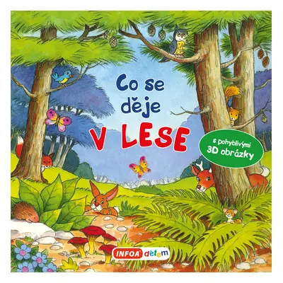 Co se děje v lese