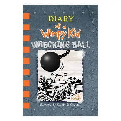 Diary of a Wimpy Kid 14. Wrecking Ball