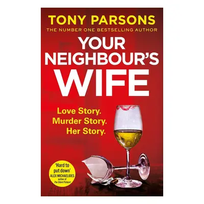 Your Neighbour's Wife