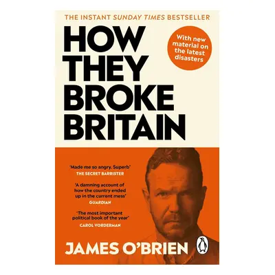 How They Broke Britain