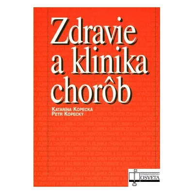 Zdravie a klinika chorôb