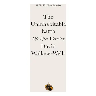 The Uninhabitable Earth