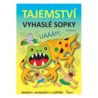 Tajemství vyhaslé sopky