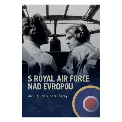 S Royal Air Force nad Evropou