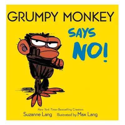 Grumpy Monkey Says No!