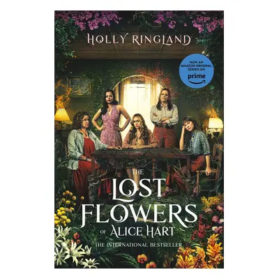 The Lost Flowers of Alice Hart