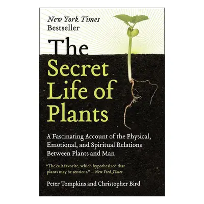 The Secret Life of Plants