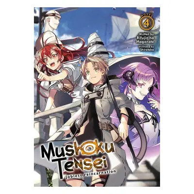 Mushoku Tensei: Jobless Reincarnation (Light Novel) Vol. 4