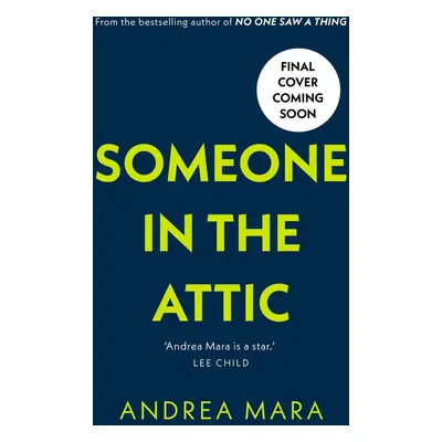 Someone in the Attic