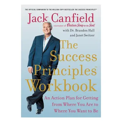 The Success Principles Workbook