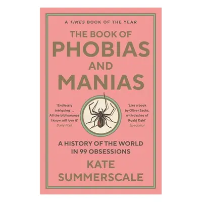 The Book of Phobias and Manias