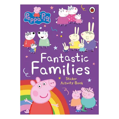 Peppa Pig: Fantastic Families Sticker Activity Book