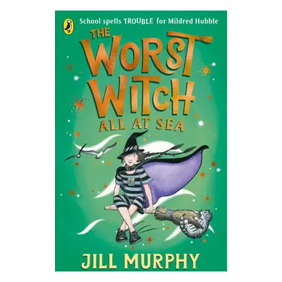 The Worst Witch All at Sea