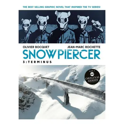 Snowpiercer Volume 3: Terminus