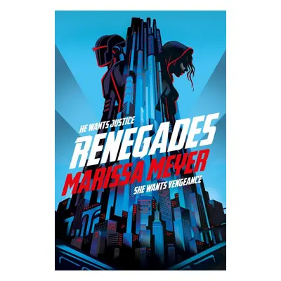 Renegades