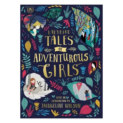 Ladybird Tales of Adventurous Girls