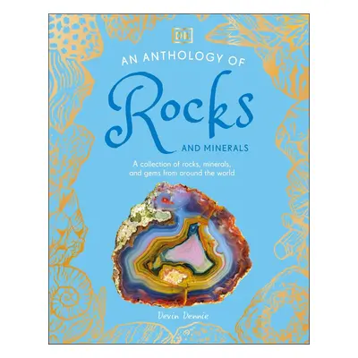 An Anthology of Rocks and Minerals