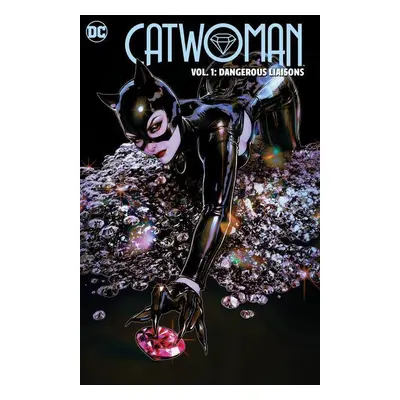 Catwoman Vol. 1: Dangerous Liaisons