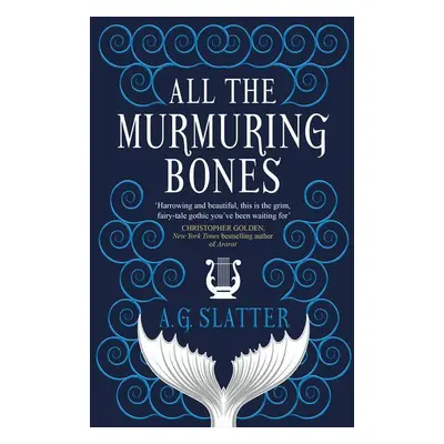 All the Murmuring Bones