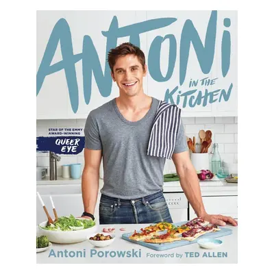 Antoni in the Kitchen