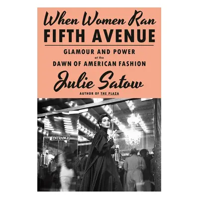 When Women Ran Fifth Avenue