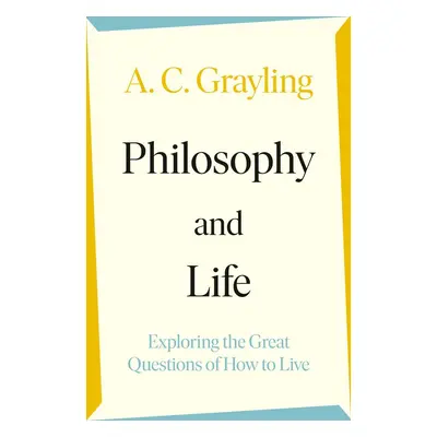 Philosophy and Life