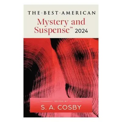 Best American Mystery and Suspense 2024,The