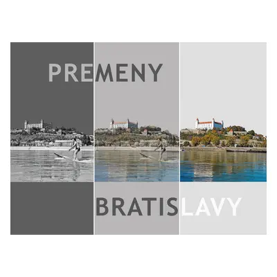 Premeny Bratislavy