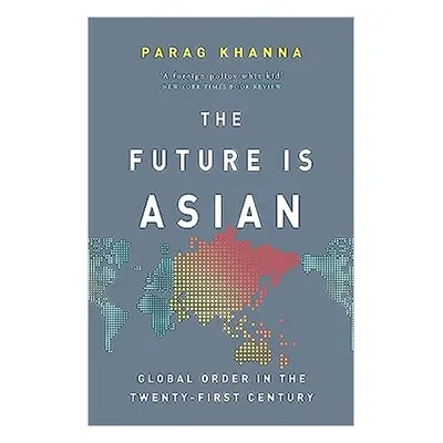 The Future Is Asian