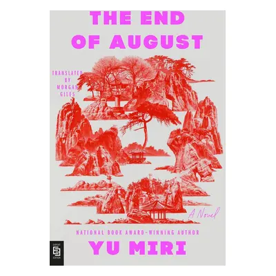 The End of August