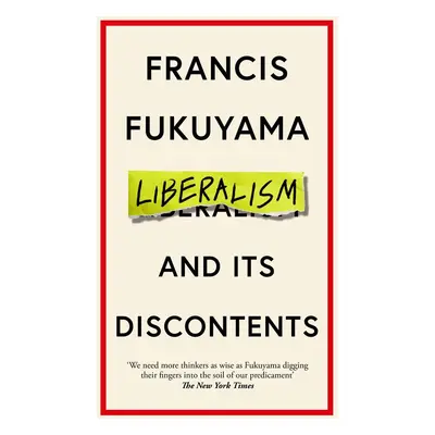 Liberalism and Its Discontents