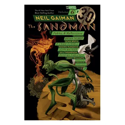 The Sandman Vol. 6: Fables & Reflections. 30th Anniversary Edition