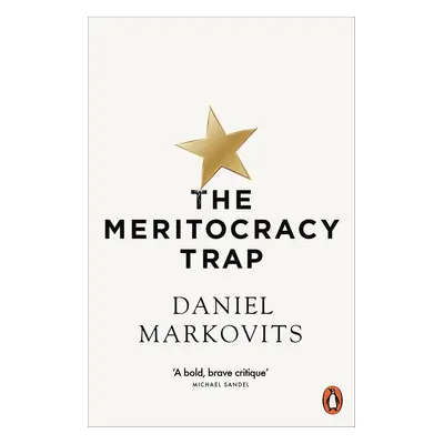 The Meritocracy Trap