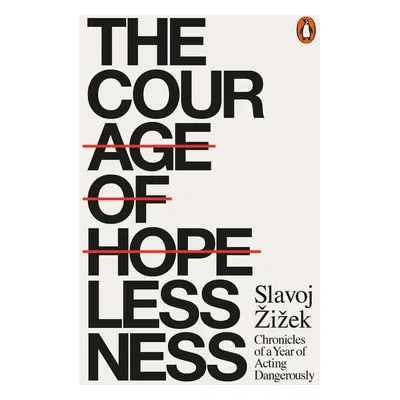 The Courage of Hopelessness