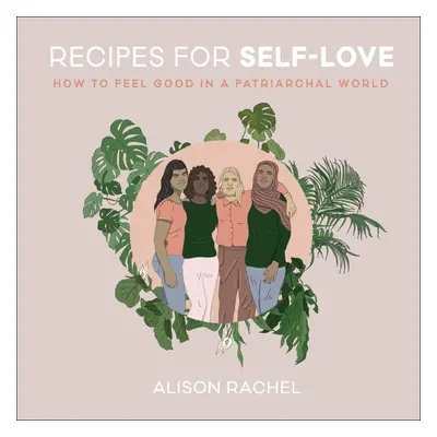 Recipes for Self-Love