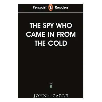 Penguin Readers Level 6: The Spy Who Came in from the Cold