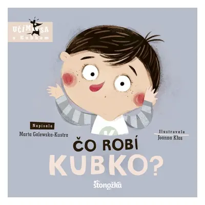 Čo robí Kubko?