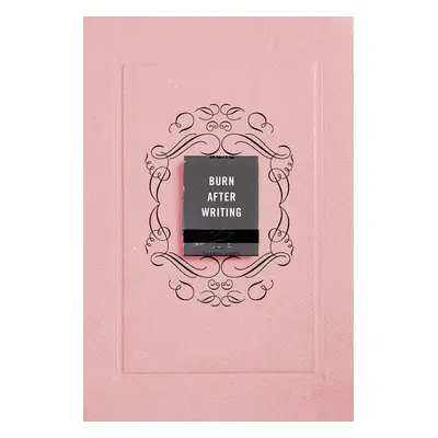 Burn After Writing (Pink)