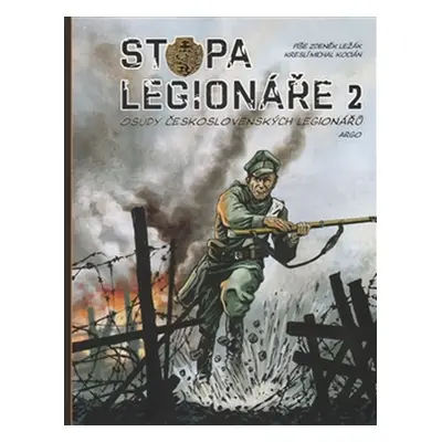 Stopa legionáře 2