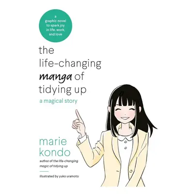 The Life-Changing Manga of Tidying Up