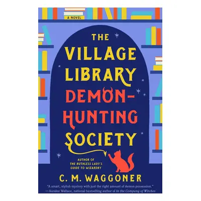 The Village Library Demon-Hunting Society