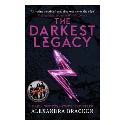 A Darkest Minds Novel: The Darkest Legacy