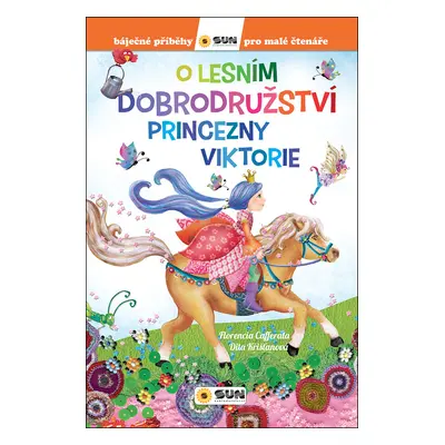 O lesním dobrodružství princezny Viktorie