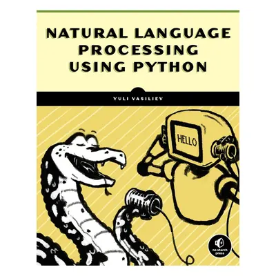 Natural Language Processing with Python and spaCy