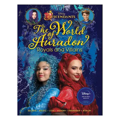 Descendants: The World of Auradon Royals and Villains