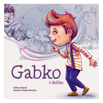 Gabko v škôlke