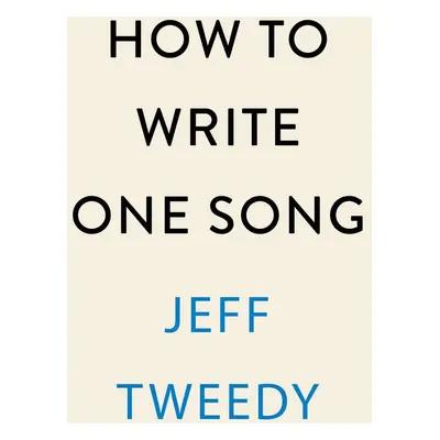 How to Write One Song