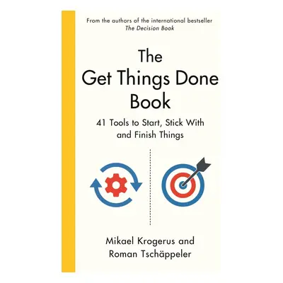 The Get Things Done Book