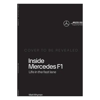 Inside Mercedes F1