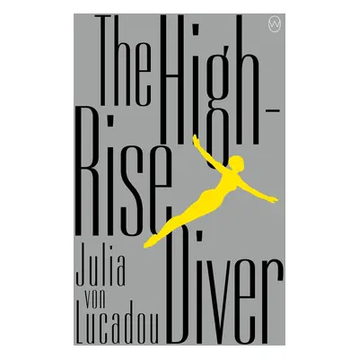 The High-Rise Diver